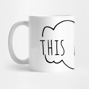 This moment Mug